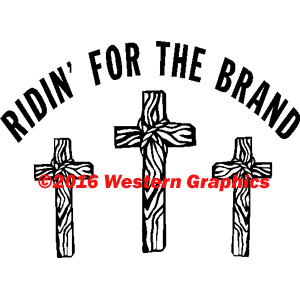 Ridin' For The Brand - Style #508