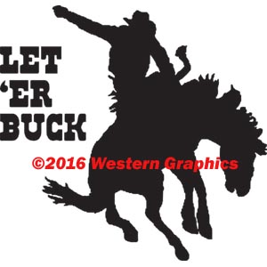 Let 'Er Buck - Style #672